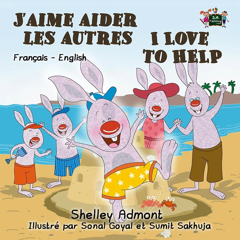 J'aime aider les autres I Love to Help (French English Bilingual Collection)