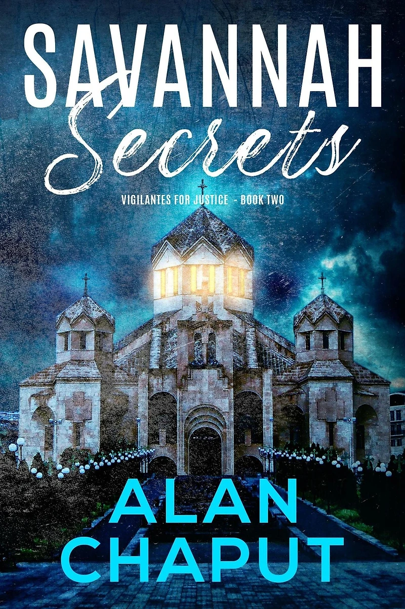 Savannah Secrets (Vigilantes For Justice, #2)