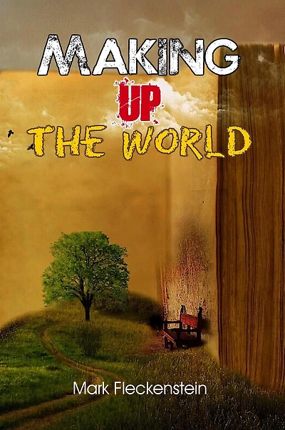Making Up The World