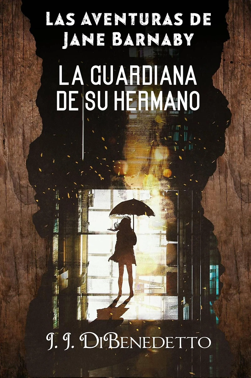 La Guardiana de su Hermano (Las Aventuras de Jane Barnaby)