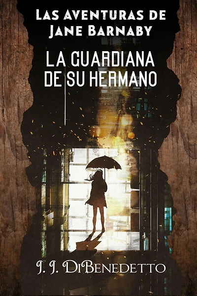 La Guardiana de su Hermano (Las Aventuras de Jane Barnaby)