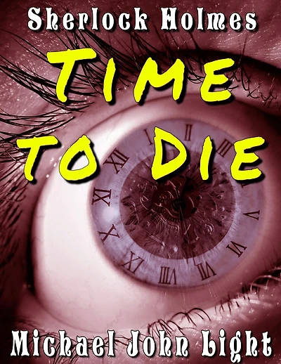 Sherlock Holmes Time To Die