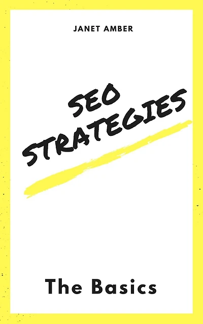 SEO Strategies: The Basics