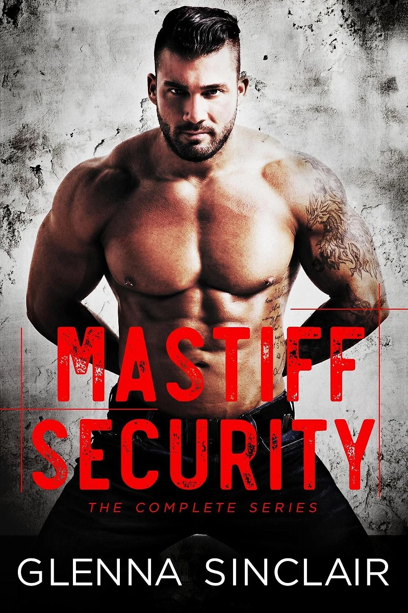 Mastiff Security: Complete Volume One
