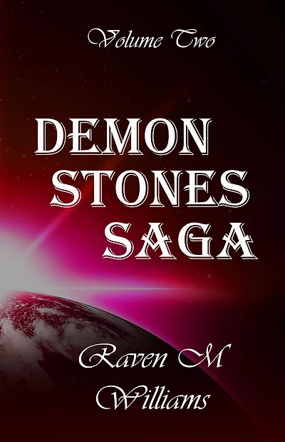 Demon Stones Saga, Volume Two