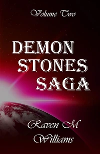 Demon Stones Saga, Volume Two