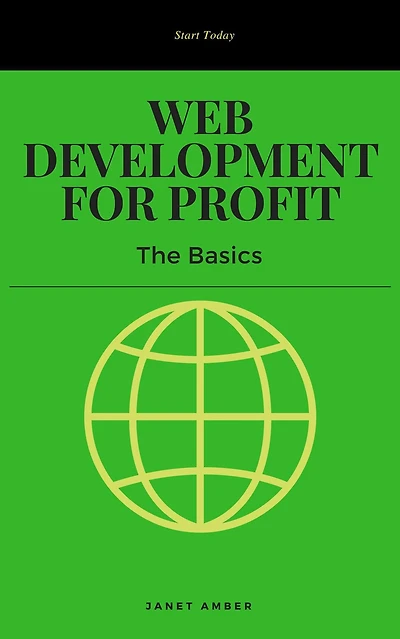 Web Development for Profit: The Basics