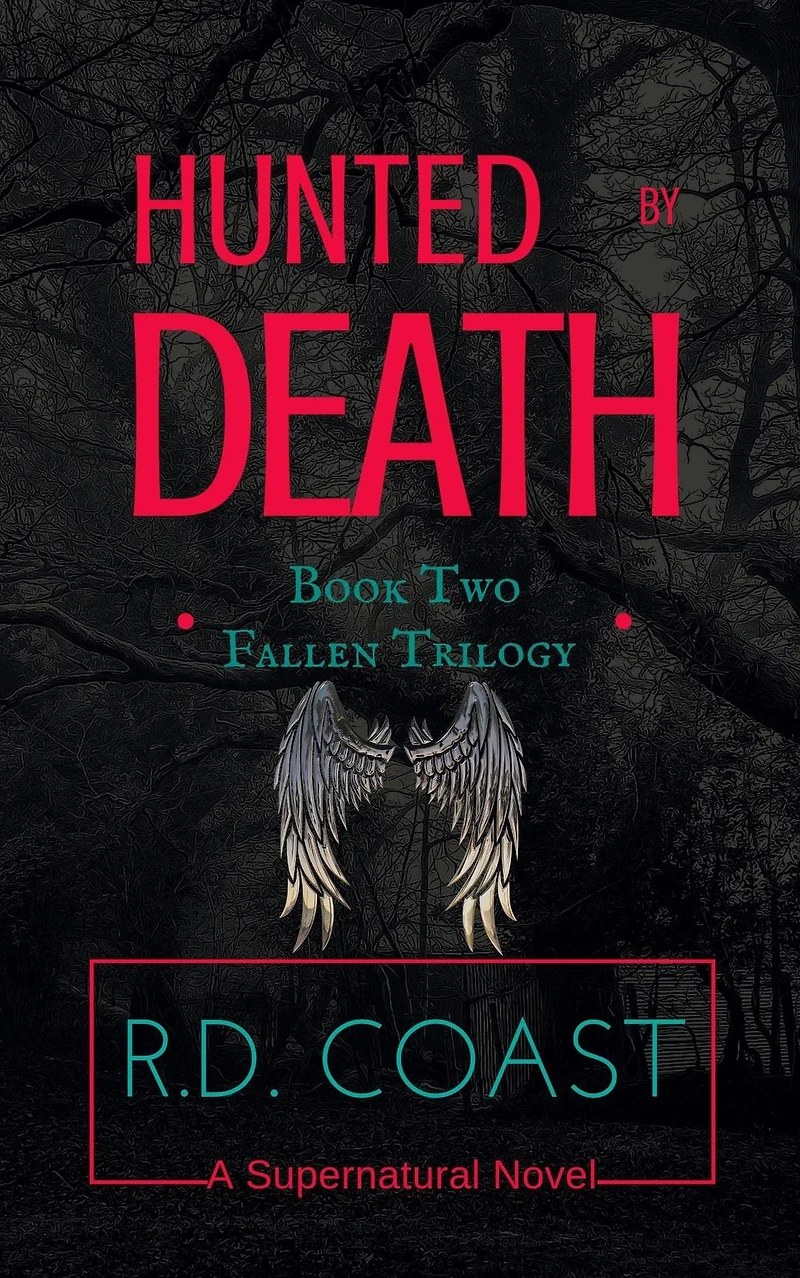 Hunted by Death (The Fallen Trilogy, #2)