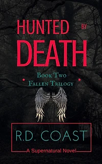 Hunted by Death (The Fallen Trilogy, #2)