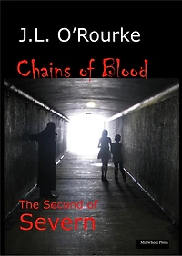 Chains of Blood: The Second Severn