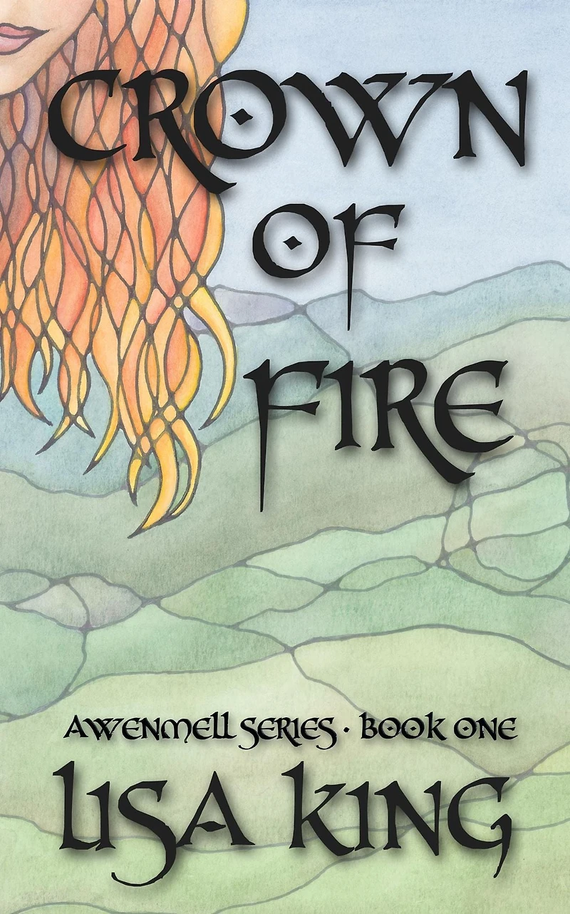 Crown Of Fire (Awenmell Series, #1)