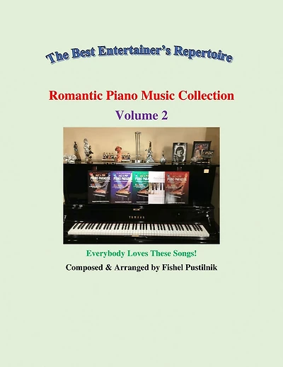 "Romantic Piano Music Collection"-Volume 2