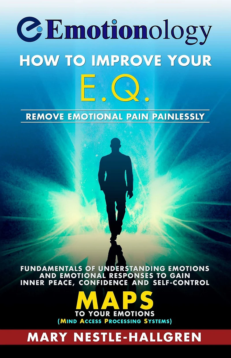 Emotionoloy: How to Improve your E.Q.