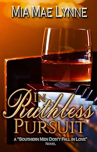 In Ruthless Pursuit