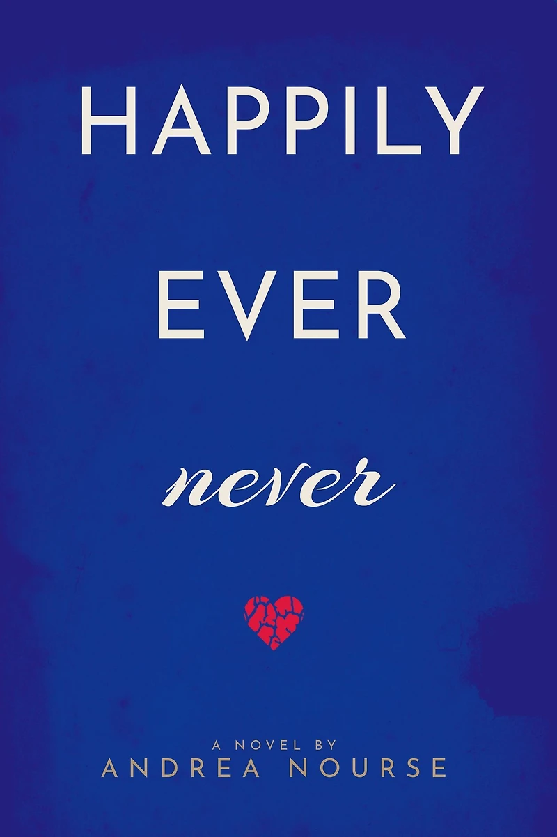 Happily Ever Never