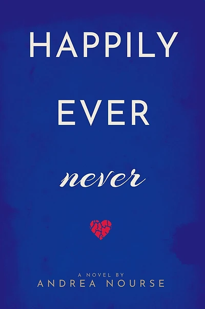 Happily Ever Never