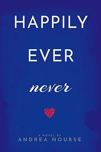 Happily Ever Never