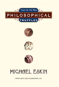 Philosophical Truffles