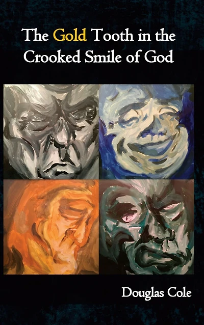 the Gold Tooth Crooked Smile of God