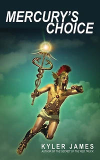 Mercury's Choice: A Fable of New York City