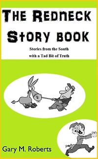 The Redneck Story Book
