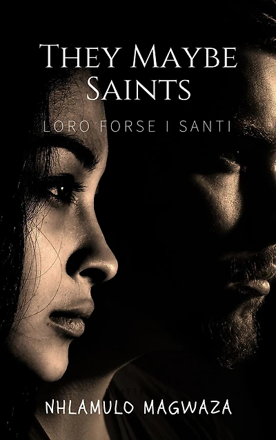They Maybe Saints