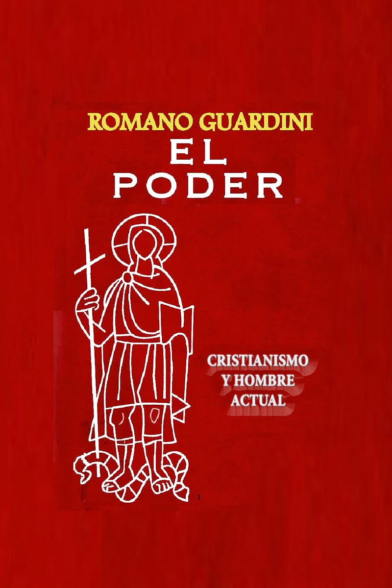 El Poder: Cristianismo y hombre actual