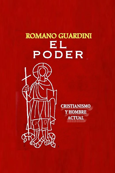 El Poder: Cristianismo y hombre actual