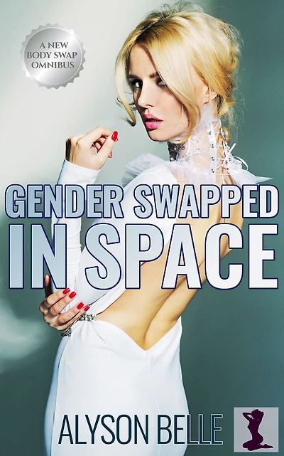 Gender Swapped in Space