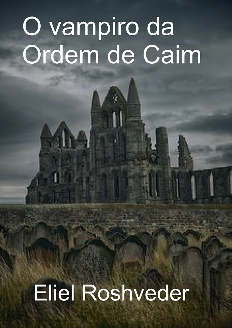 O vampiro da Ordem de Caim