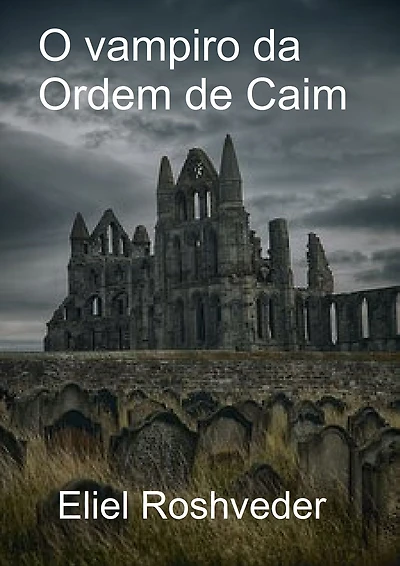O vampiro da Ordem de Caim