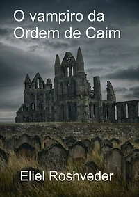 O vampiro da Ordem de Caim