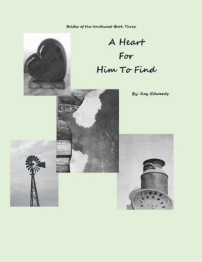 A Heart For Him To Find