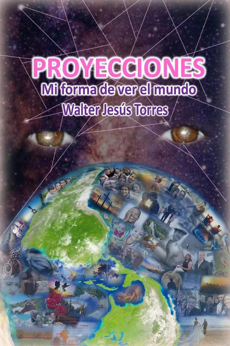 Proyecciones. Mi forma de ver el mundo