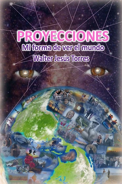 Proyecciones. Mi forma de ver el mundo