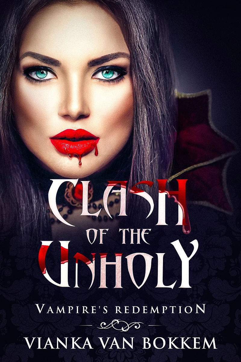 Clash of the Unholy: Vampire's Redemption
