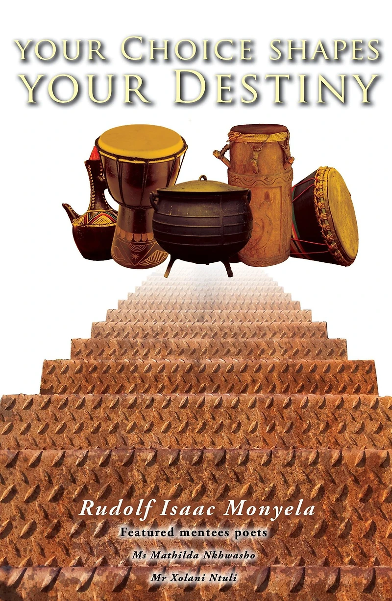 Your Choice Shapes Your Destiny