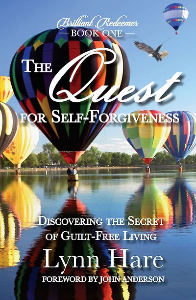 the Quest for Self-Forgiveness: Discovering Secret of Guilt-Free Living