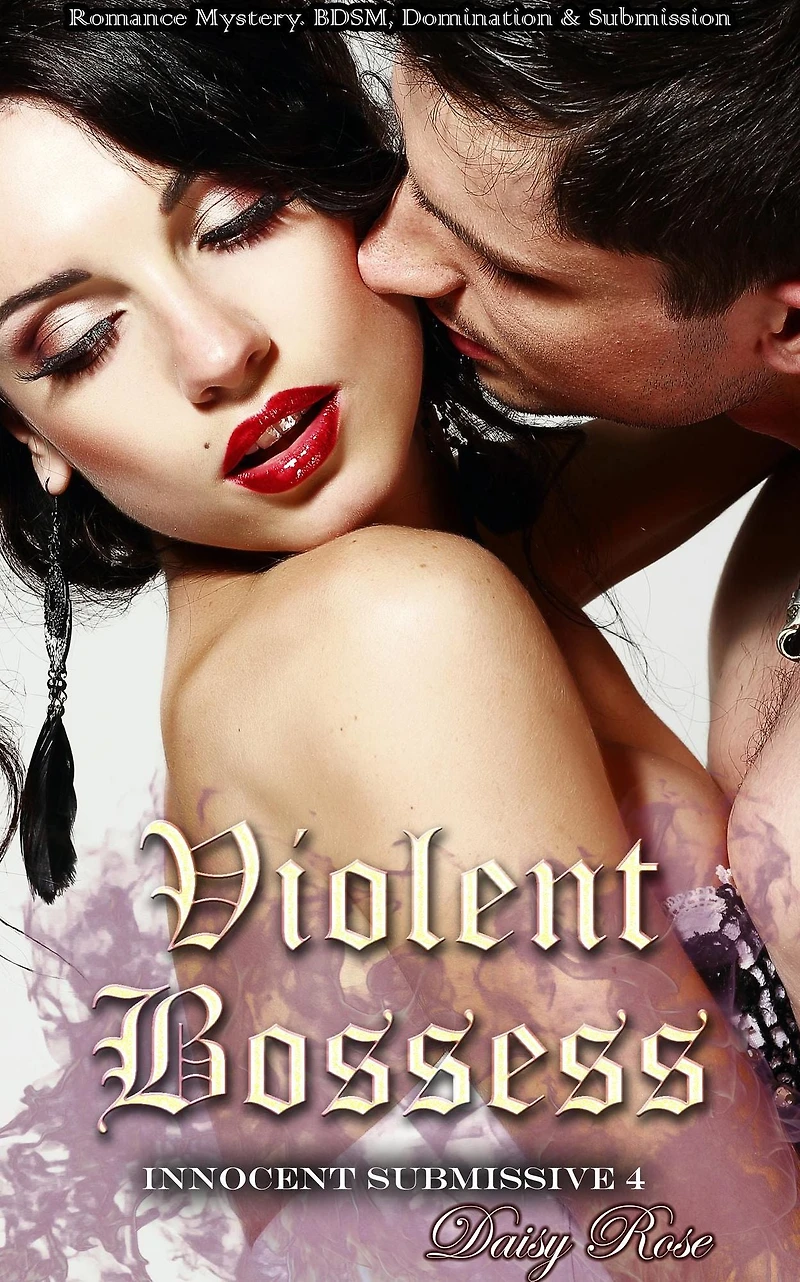 Innocent Submissive 4: Violent Bosses