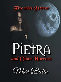 Pietra and Other Horrors