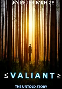 Valiant -The Untold Story