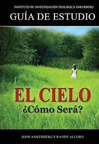 ¿El Cielo, Cómo Será?