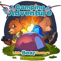 Little Bear Dover's Camping Adventure