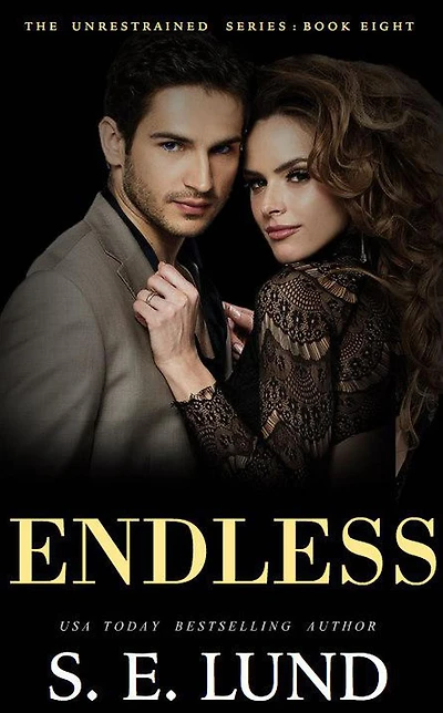 Endless (The Unrestrained Series, #8)