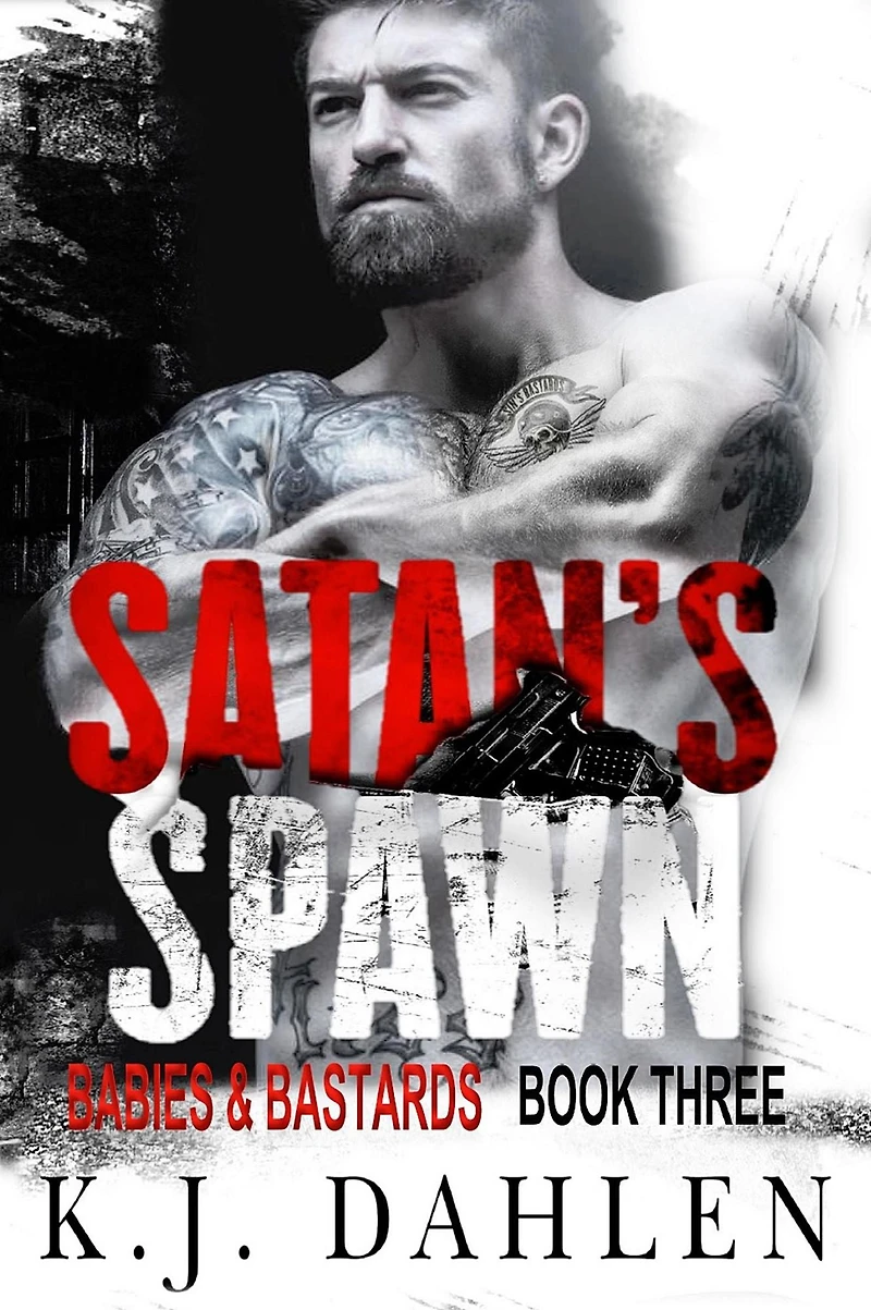 Babies & Bastards (Satan's Spawn MC, #3)