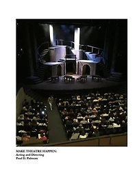 Make Theatre Happen: Acting and Directing
