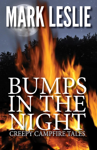 Bumps the Night: Creepy Campire Tales