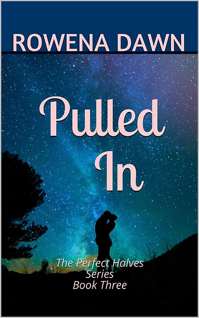 Pulled In: (The Perfect Halves, #3)