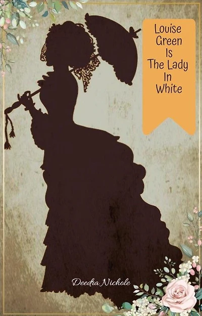 Louise Green Is The Lady White