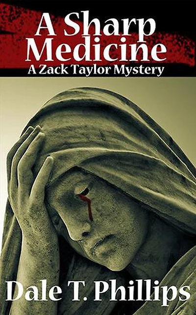 A Sharp Medicine (The Zack Taylor series, #5)